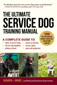 Cover image: The Ultimate Service Dog Training Manual 9781510703162.0