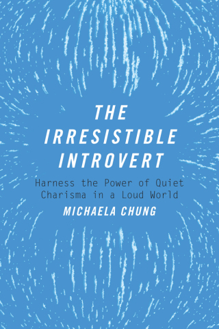 Cover image: The Irresistible Introvert 9781510704787