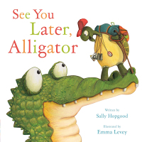 Cover image: See You Later, Alligator 9781510704848