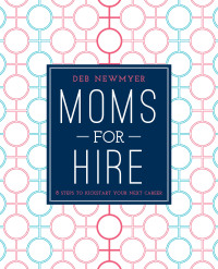 Cover image: Moms For Hire 9781510705692