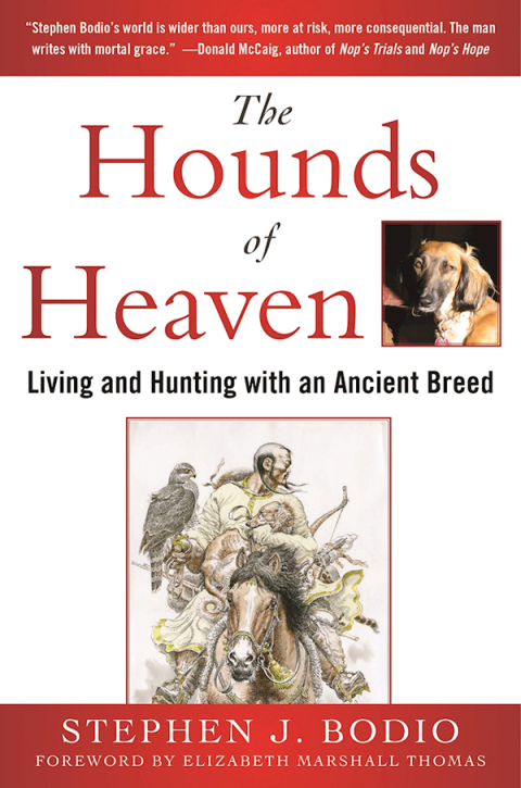 The Hounds of Heaven: Living and Hunting with an Ancient Breed - FULL INSTANT DOWNLOAD | PDF DOCX EPUB