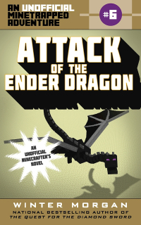 Cover image: Attack of the Ender Dragon 9781510706026