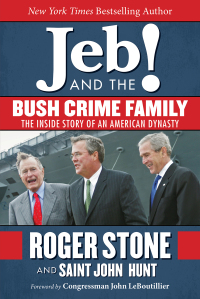 Cover image: Jeb! and the Bush Crime Family 9781510706798
