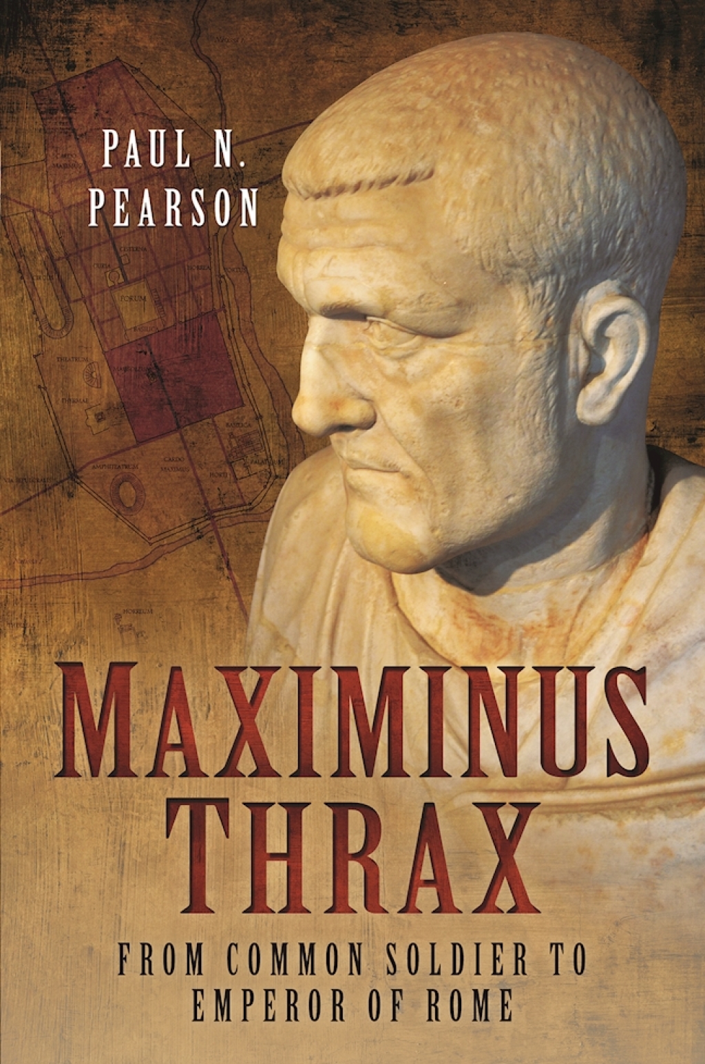 Maximinus Thrax From Common Soldier to Emperor of Rome