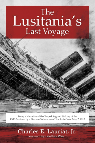 Cover image: The Lusitania's Last Voyage 9781510708679