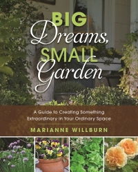 Cover image: Big Dreams, Small Garden 9781510709126
