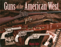 Cover image: Guns of the American West 9780785825500