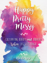 Cover image: Happy Pretty Messy 9781510709416