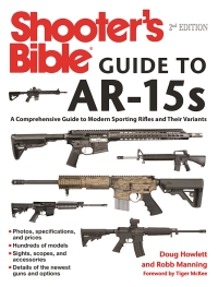 Cover image: Shooter's Bible Guide to AR-15s, 2nd Edition 2nd edition 9781510710979