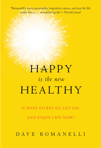Cover image: Happy Is the New Healthy 9781510711594