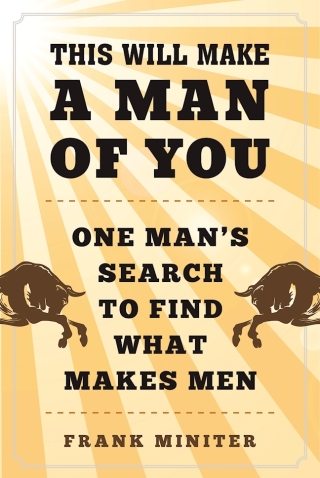 Cover image: This Will Make a Man of You 9781510711921