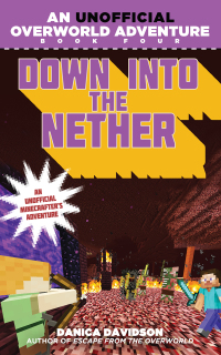 Cover image: Down into the Nether 9781510712201
