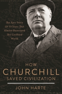 Imagen de portada: How Churchill Saved Civilization 9781510712379