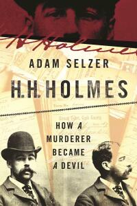 Cover image: H. H. Holmes 9781510740846