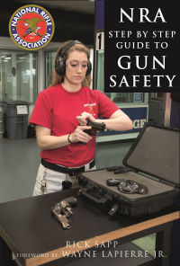Cover image: The NRA Step-by-Step Guide to Gun Safety 9781510714052