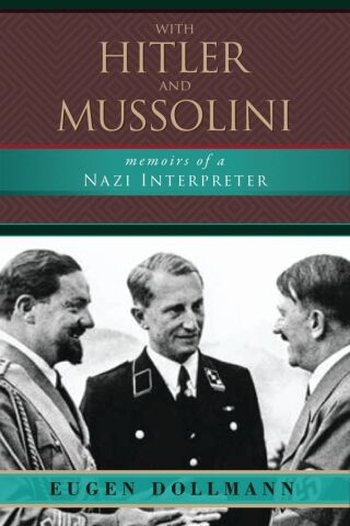 Cover image: With Hitler and Mussolini 9781510715943