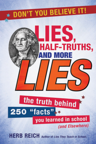 Cover image: Lies, Half-Truths, and More Lies 9781510716049