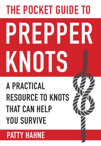 Cover image: The Pocket Guide to Prepper Knots 9781510716063
