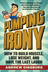 Cover image: Pumping Irony 9781510716124