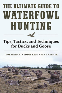 Cover image: The Ultimate Guide to Waterfowl Hunting 9781510716742