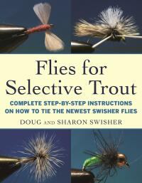 表紙画像: Flies for Selective Trout 9781510717169