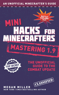 Cover image: Mini Hacks for Minecrafters: Mastering 1.9 9781510717978