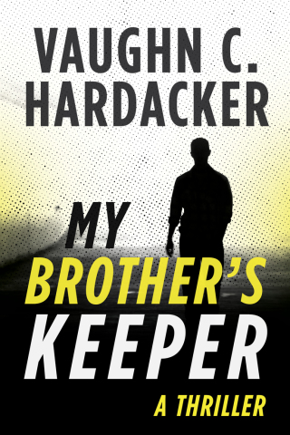 Cover image: My Brother's Keeper 9781510718524