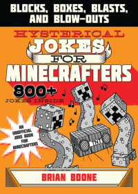 Cover image: Hysterical Jokes for Minecrafters 9781510718821
