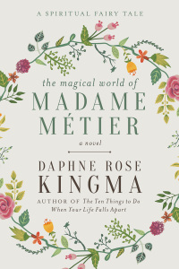 Cover image: The Magical World of Madame Métier 9781510719262