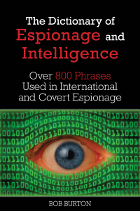 Cover image: Dictionary of Espionage and Intelligence 9781629142128
