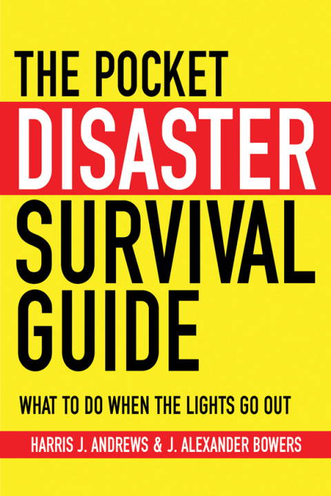 The Pocket Disaster Survival Guide: What to Do When the Lights Go Out - FULL INSTANT DOWNLOAD | PDF DOCX EPUB