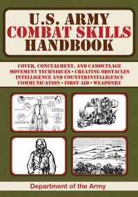 Cover image: U.S. Army Combat Skills Handbook 9781620874776