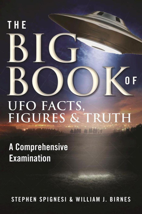 The Big Book of UFO Facts, Figures & Truth: A Comprehensive Examination - FULL INSTANT DOWNLOAD | PDF DOCX EPUB