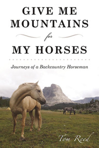 Cover image: Give Me Mountains for My Horses 9781510720893