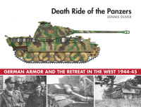 Titelbild: Death Ride of the Panzers 9781510720954