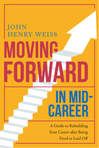 Cover image: Moving Forward in Mid-Career 9781510722019