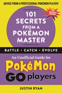 Cover image: 101 Secrets from a Pokémon Master 9781510722118