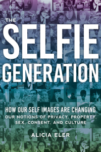 Cover image: The Selfie Generation 9781510742857