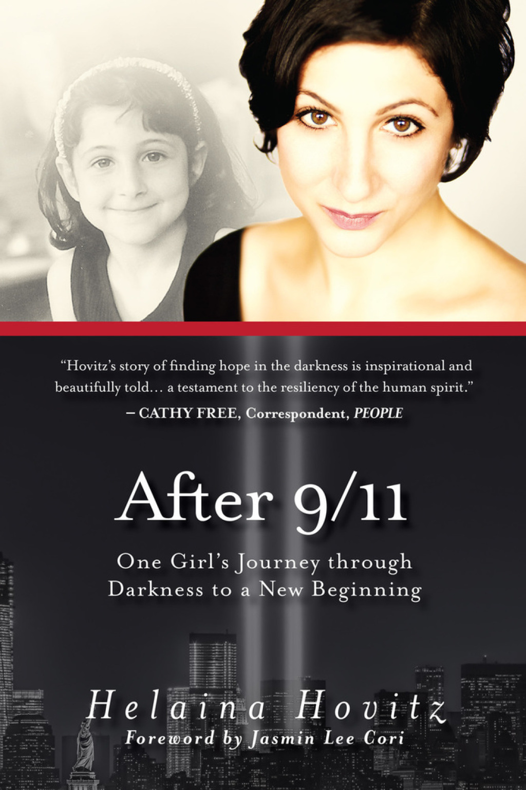 After 9/11 One Girl’s Journey through Darkness to a New Beginning
