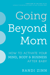 Cover image: Going Beyond Mom 9781510724006