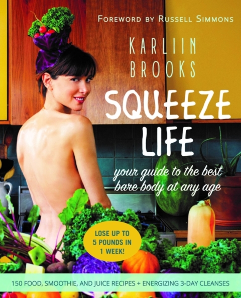Squeeze Life: Your Guide to the Best Bare Body at Any Age - FULL INSTANT DOWNLOAD | PDF DOCX EPUB