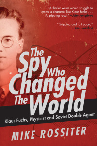 Cover image: The Spy Who Changed the World 9781510726741