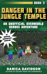 Cover image: Danger in the Jungle Temple 9781510727045