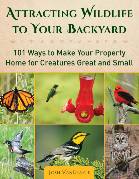 Attracting Wildlife to Your Backyard: 101 Ways to Make Your Property Home for Creatures Great and Small - FULL INSTANT DOWNLOAD | PDF DOCX EPUB