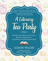 Cover image: A Literary Tea Party 9781510729100