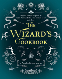 Cover image: The Wizard's Cookbook 9781510729247