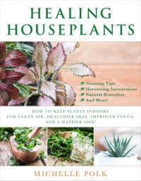 Cover image: Healing Houseplants 9781510731325