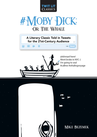 Cover image: #Moby-Dick; Or, The Whale 9781510731363