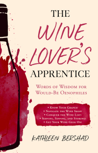 Imagen de portada: The Wine Lover's Apprentice 9781510731615