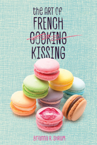 Cover image: The Art of French Kissing 9781510732056